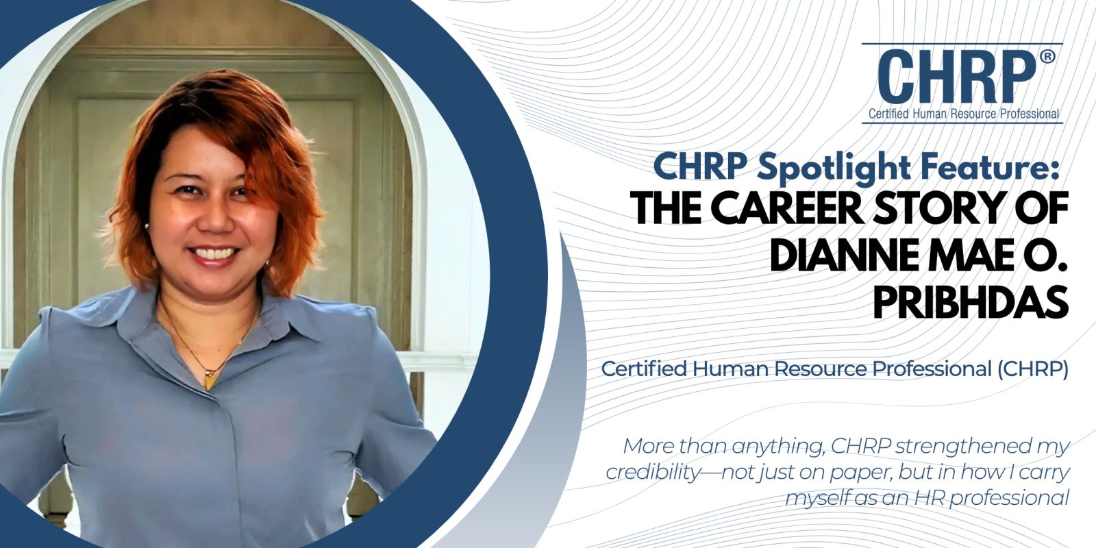 The Career Story of Dianne Mae O. Pribhdas